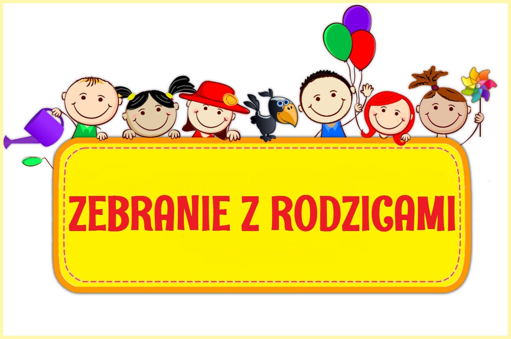 ZEBRANIE Z RODZICAMI